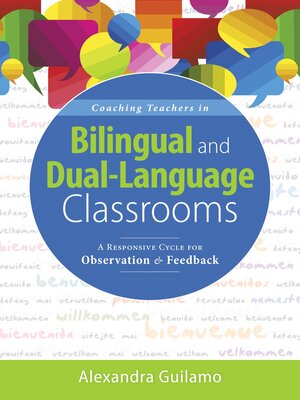 cover image of Coaching Teachers in Bilingual and Dual-Language Classrooms